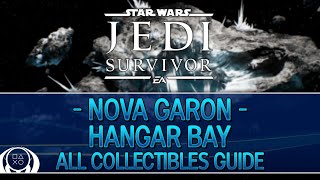 Star Wars Jedi Survivor  Hangar Bay Nova Garon Collectible Guide ChestsTreasuresetc [upl. by Ellemaj444]