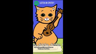 Hey Diddle Diddle the cat and the fiddle shorts [upl. by Addam]