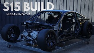 Extreme S15 Build Nissan Indy V8 [upl. by Hulburt336]