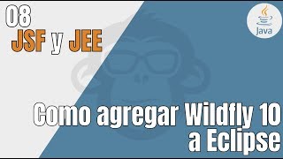 8 Como agregar WildFly 10 a Eclipse  Tutorial JEE [upl. by Yvette]