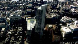 Cityscape Digital Ltd  201 Bishopsgate amp The Broadgate Tower London UK [upl. by Amikan563]