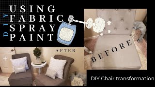 How to spray paint Fabric furniture  DIY Chair transformation using fabric Spray paint [upl. by Eetsirk705]