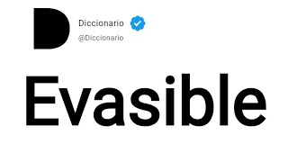 Evasible Significado En Español [upl. by Ahsimik]