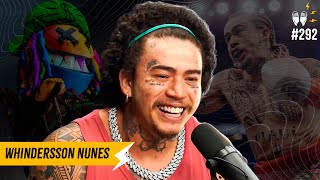 WHINDERSSON NUNES  Flow 292 [upl. by Mendel91]