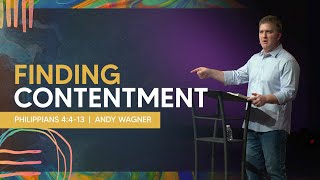 Finding Contentment  Philippians 4413  Andy Wagner [upl. by Sanburn383]