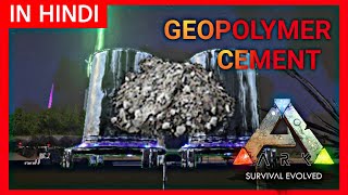 ARK MOBILE  How To Craft Geopolymer Cement  IN HINDI [upl. by Etteluap152]