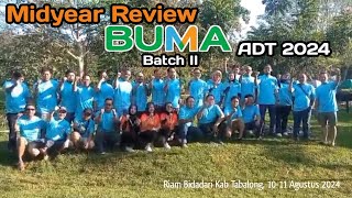 MIDYEAR REVIEW BUMA ADT 2024 BATCH II WISATA RIAM BIDADARI TABALONG [upl. by Nyra]