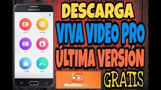 Descarga Viva video Pro v584 ultima Versión sin marca de agua 2019 Mega [upl. by Kyriako695]