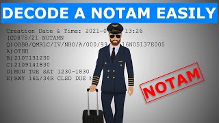 HOW TO DECODE NOTAMs  NOTAMs Explained For Pilots [upl. by Strickland]