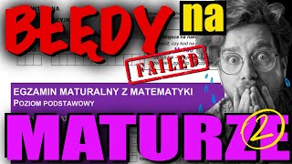 ❌Najgorsze BŁĘDY przez które możesz NIE ZDAĆ MATURY z MATEMATYKI 2023❗️2 [upl. by Corette303]