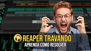 ❌ Reaper Resolvendo Travas Processamentos e Latências ❌ [upl. by Enahsed642]