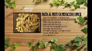 Pasta al pesto di pistacchi e speck COTTOERAPPATO 4 [upl. by Aloek]