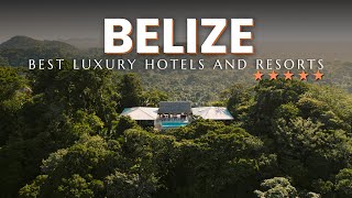 TOP 10 Best Luxury Hotels And Resorts In BELIZE [upl. by Arondel]