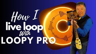 LOOPY PRO  Easy to Construct LIVE LOOPING TEMPLATE [upl. by Caralie]