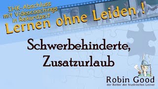 Schwerbehinderte Zusatzurlaub [upl. by Llohcin208]