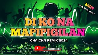 DI KO NA MAPIPIGILAN  Sexbomb Girls  CHA CHA REMIX 2024  KEYCZ MUSIC [upl. by Reivilo110]