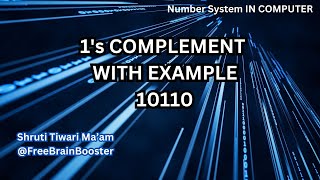 1s complement of binary numbers Number System in computer science By freebrainbooster [upl. by Iphigenia]