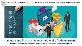 Leducazione finanziaria un antidoto alle frodi finanziarie [upl. by Keppel]