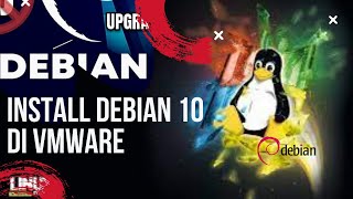 install Debian 1010 di VMWare Workstation 17 Pro  ASJ [upl. by Asilak]