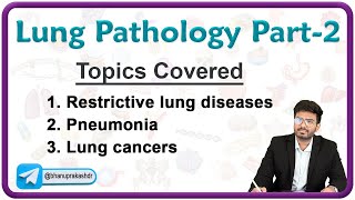 Lung Pathology Part  2  Restrictive lung diseases Pneumonia and Lung cancers [upl. by Nannek931]