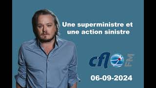 Une superministre et une action sinistre [upl. by Ellemac]