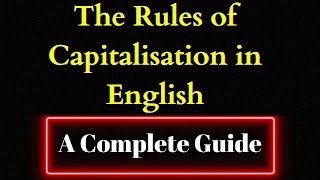 The Rules of Capitalization IELTS Writing English Learning [upl. by Blaseio]