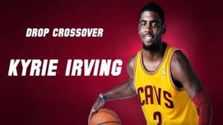 Kyrie Irvings quotDrop Crossoverquot [upl. by Eissak]