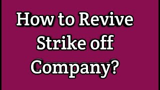 How to revive strike off Company [upl. by Kylstra]