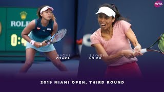 Naomi Osaka vs Hsieh SuWei  2019 Miami Open Third Round  WTA Highlights [upl. by Coshow704]