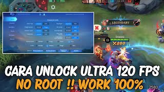 Cara Unlock Refresh Rate Ultra ML 120 FPS No Root Untuk Semua Device [upl. by Ynavoj347]