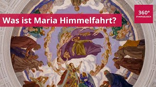 Was wird an Maria Himmelfahrt gefeiert [upl. by Refinne]