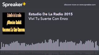 Viví Tu suerte Enzo Por Estudio De La Radio [upl. by Aseel95]