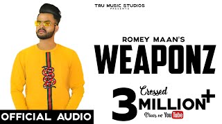 ROMEY MAAN  WEAPONZ Official Lyrical Video  Tru Music Studios [upl. by Hawkins777]