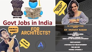 How to get Government jobs after architecturein2020 ft Ar Anagha Nabar [upl. by September]