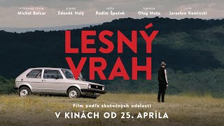 Lesny vrah  SK TEASER HD  v kinách od 25 APRÍLA [upl. by Eckhardt]