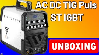 Unboxing AC DC TiG Puls ST IGBT Full Set From STAHLWERK Test [upl. by Llednav]