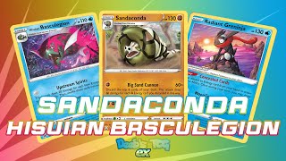 SandacondaHisuian Basculegion  Budget PTCGL Deck Profile [upl. by Jc506]