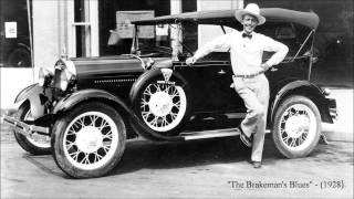 The Brakemans Blues by Jimmie Rodgers 1928 [upl. by Koo379]