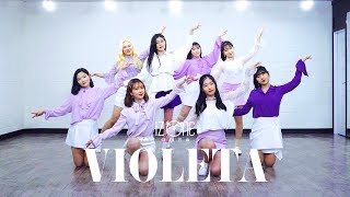 IZONE 아이즈원 비올레타 Violeta  커버댄스 DANCE COVER  몰댄고등팀 TEENAGE CREW [upl. by Anilrats]