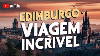 O Encanto de Edimburgo Lugares Imperdíveis na Capital da Escócia  De Reis a Fantasmas [upl. by Attolrahc]