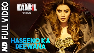 Haseeno Ka Deewana Full Video Song  Kaabil  Hrithik Roshan Urvashi Rautela  Raftaar amp Payal Dev [upl. by Atram]