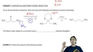 Thioacetals and Raney Nickel Reduction [upl. by Yrallam]