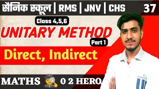 Unitary Method Class 6 Untold Concepts  Direct and indirect Proportion  Sainik school RMS jnv chs [upl. by Fauch]