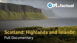 Scotland  Highlands and Islands Nature Documentary [upl. by Bozuwa]