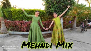 Mehndi Dance  Mehndi mix  Wedding Dance Choreography  Sangeet Dance Choreography [upl. by Marozik]