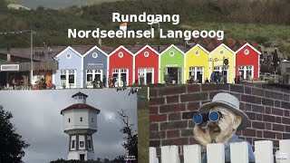 Ein Rundgang auf der Nordseeinsel Langeoog Stadt Strand Ostfriesische Inseln Trip Tour Fähre [upl. by Yellah512]