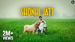 Shonki Jatt  Jassa Dhillon  Official Video  Deep Jandu  Bombaa  Punjabi Song 2024 [upl. by Anelagna]