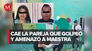 Detienen a padres que golpearon a maestra de kínder en Edomex [upl. by Aenotna]