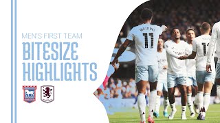 HIGHLIGHTS  Ipswich Town 22 Aston Villa [upl. by Ramedlab]