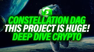 Constellation DAG  Deep Dive This Project Is Going To Be Huge Federal Use Cases amp MORE [upl. by Divod504]